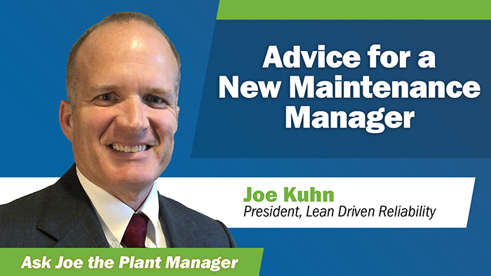 Advice for a New Maintenance Manager